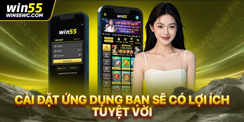 Cài đặt ứng dụng bạn sẽ có lợi ích tuyệt vời