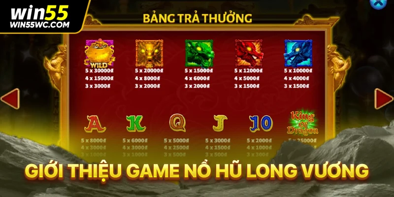 Giới thiệu game nổ hũ Long Vương