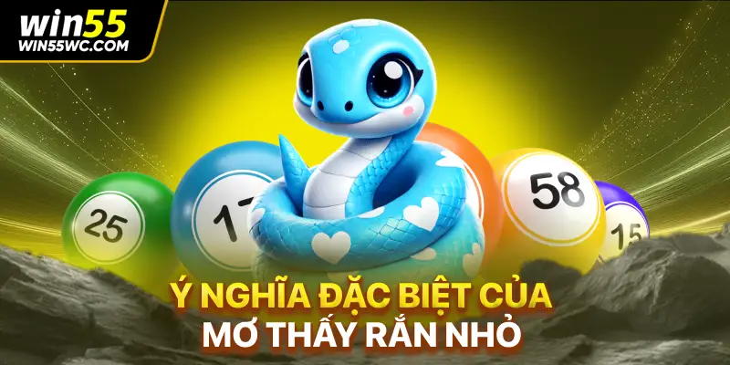 Ý nghĩa đặc biệt của mơ thấy rắn nhỏ