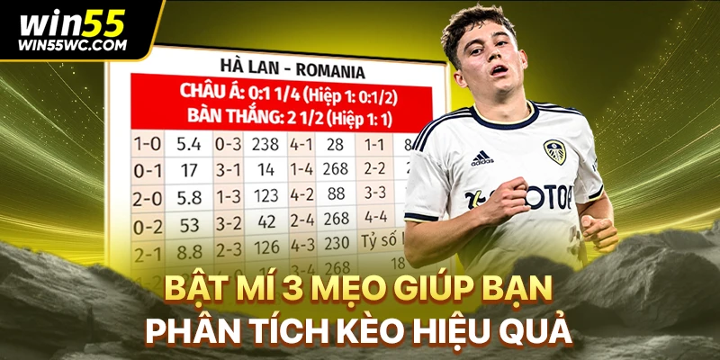 Bật mí 3 mẹo giúp bạn phân tích kèo hiệu quả