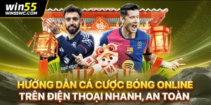 Hướng Dẫn Cá Cược Bóng Online Trên Điện Thoại Nhanh, An Toàn
