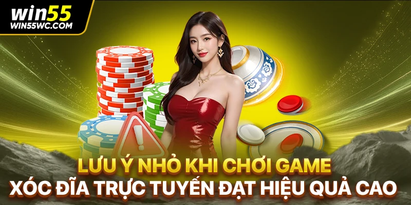 Lưu ý nhỏ khi chơi game xóc đĩa trực tuyến đạt hiệu quả cao