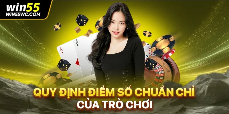 Quy định điểm số chuẩn chỉ của trò chơi
