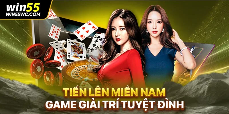 Tiến lên miền Nam - Game giải trí tuyệt đỉnh