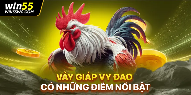 Vảy giáp vy đao có những điểm nổi bật